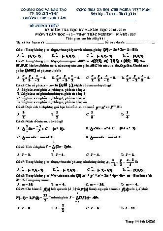 Đề kiểm tra Học kì 2 môn Toán Lớp 12 - Phần: Trắc nghiệm - Mã đề: 807 - Năm học 2018-2019 - Trường THPT Phú Lâm