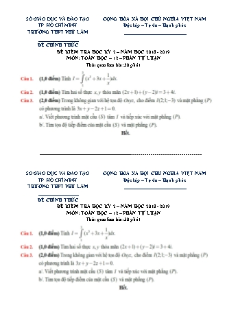 Đề kiểm tra Học kì 2 môn Toán Lớp 12 - Phần: Tự luận - Năm học 2018-2019 - Trường THPT Phú Lâm