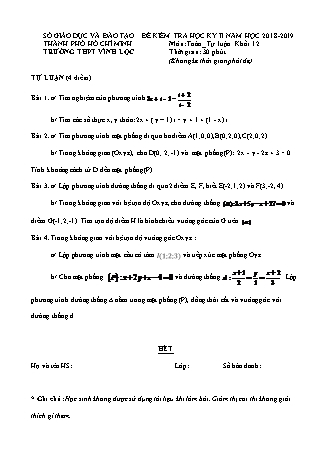 Đề kiểm tra Học kì 2 môn Toán Lớp 12 - Phần: Tự luận - Năm học 2018-2019 - Trường THPT Vĩnh Lộc