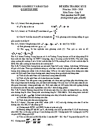 Đề kiểm tra Học kì 2 môn Toán Lớp 9 - Năm học 2018-2019 (Kèm đáp án và thang điểm)