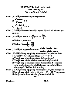 Đề kiểm tra lại môn Toán Lớp 10 - Năm học 2018-2019 (Kèm đáp án và thang điểm)