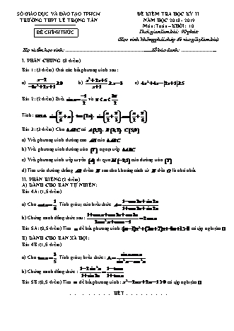 Đề kiểm tra môn Toán Lớp 10 - Đề 2 - Năm học 2018-2019 - Trường THPT Lê Trọng Tấn (Kèm đáp án và thang điểm)