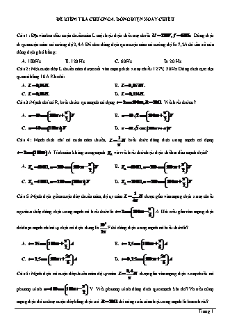 Đề kiểm tra Vật lí Lớp 12 - Chương 4: Dòng điện xoay chiều (Có lời giải)