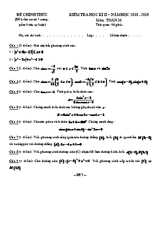 Đề thi Học kì 2 môn Toán Lớp 10 - Năm học 2018-2019 (Kèm đáp án và thang điểm)