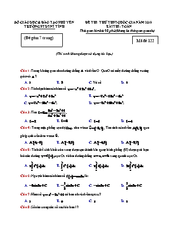 Đề thi thử THPT Quốc gia môn Toán - Mã đề: 122 - Năm học 2019 - Trường PTDTNT tỉnh Phú Yên (Có lời giải)