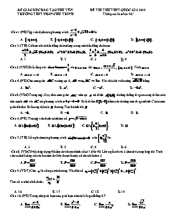 Đề thi thử THPT Quốc gia môn Toán - Năm học 2018-2019 - Trường THPT Phan Chu Trinh (Có lời giải)