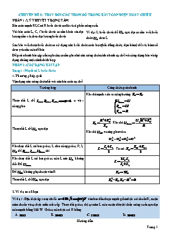 Lý thuyết và Bài tập Vật lí Lớp 12 - Chủ đề 3: Dòng điện xoay chiều - Chuyên đề 5: Thay đổi các tham số trong bài toán điện xoay chiều