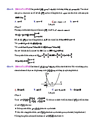 Trắc nghiệm Đại số Lớp 10 tách từ đề thi thử THPT Quốc gia - Chương 2 - Bài 3: Hàm số bậc hai - Mức độ 4.2 - Năm học 2017-2018 (Có đáp án)