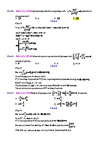 Trắc nghiệm Đại số Lớp 10 tách từ đề thi thử THPT Quốc gia - Chương 3 - Bài 3: Phương trình chứa trị tuyệt đối, chứa ẩn ở mẫu - Mức độ 4 - Năm học 2017-2018 (Có đáp án)