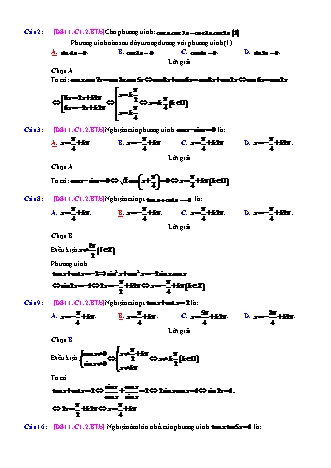 Trắc nghiệm Đại số Lớp 11 tách từ đề thi thử THPT Quốc gia - Chương 1 - Bài 2: Phương trình lượng giác cơ bản - Mức độ 2.4 - Năm học 2017-2018 (Có đáp án)