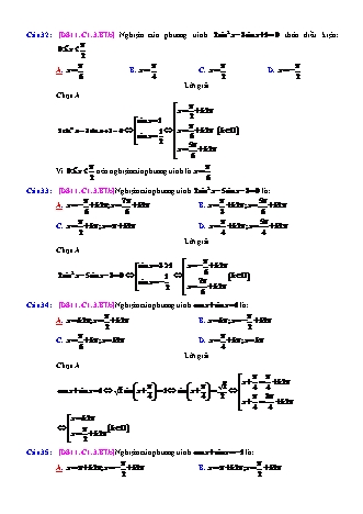 Trắc nghiệm Đại số Lớp 11 tách từ đề thi thử THPT Quốc gia - Chương 1 - Bài 3: Phương trình lượng giác thường gặp - Mức độ 2.3 - Năm học 2017-2018 (Có đáp án)