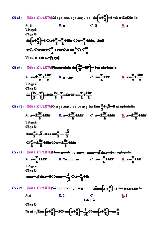 Trắc nghiệm Đại số Lớp 11 tách từ đề thi thử THPT Quốc gia - Chương 1 - Bài 2: Phương trình lượng giác cơ bản - Mức độ 2.1 - Năm học 2017-2018 (Có đáp án)