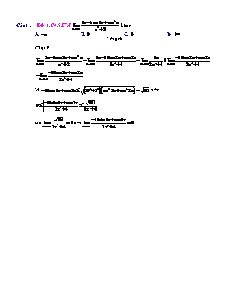 Trắc nghiệm Đại số Lớp 11 tách từ đề thi thử THPT Quốc gia - Chương 4 - Bài 2: Giới hạn của hàm số - Mức độ 4.1 - Năm học 2017-2018 (Có đáp án)