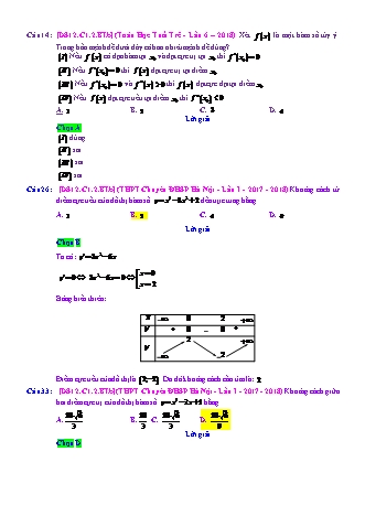 Trắc nghiệm Đại số Lớp 12 tách từ đề thi thử THPT Quốc gia - Chương 1 - Bài 2: Cực trị của hàm số - Mức độ 2.6 - Năm học 2017-2018 (Có đáp án)
