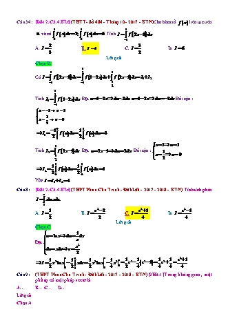 Trắc nghiệm Đại số Lớp 12 tách từ đề thi thử THPT Quốc gia - Chương 3 - Bài 4: Phương pháp tính tích phân - Mức độ 3.1 - Năm học 2017-2018 (Có đáp án)