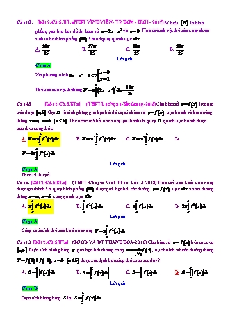 Trắc nghiệm Đại số Lớp 12 tách từ đề thi thử THPT Quốc gia - Chương 3 - Bài 5: Ứng dụng hình học của tích phân - Mức độ 1.2 - Năm học 2017-2018 (Có đáp án)