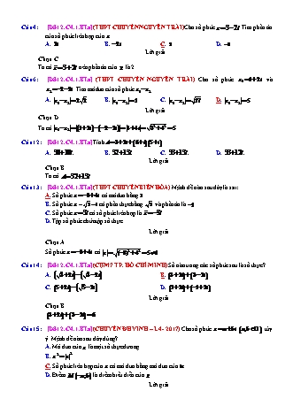 Trắc nghiệm Đại số Lớp 12 tách từ đề thi thử THPT Quốc gia - Chương 4 - Bài 1: Các phép toán số phức - Mức độ 1.4 - Năm học 2017-2018 (Có đáp án)