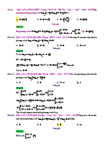 Trắc nghiệm Đại số Lớp 12 tách từ đề thi thử THPT Quốc gia - Chương 2 - Bài 6: Phương trình. Bất phương trình Logarit - Mức độ 2.4 - Năm học 2017-2018 (Có đáp án)