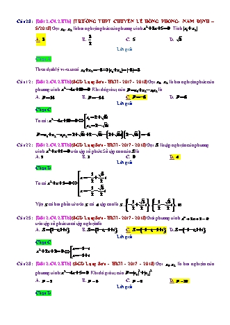 Trắc nghiệm Đại số Lớp 12 tách từ đề thi thử THPT Quốc gia - Chương 4 - Bài 2: Phương trình bậc hai với hệ số thực - Mức độ 2.5 - Năm học 2017-2018 (Có đáp án)