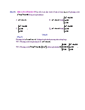 Trắc nghiệm Đại số Lớp 12 tách từ đề thi thử THPT Quốc gia - Chương 4 - Bài 2: Phương trình bậc hai với hệ số thực - Mức độ 3.2 - Năm học 2017-2018 (Có đáp án)