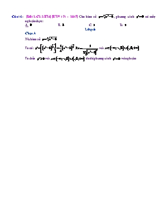 Trắc nghiệm Đại số Lớp 12 tách từ đề thi thử THPT Quốc gia - Chương 2 - Bài 2: Hàm số lũy thừa - Mức độ 3.3 - Năm học 2017-2018 (Có đáp án)