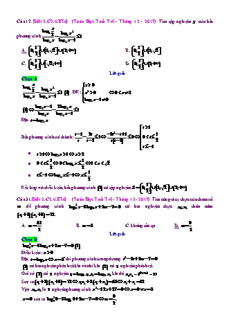 Trắc nghiệm Đại số Lớp 12 tách từ đề thi thử THPT Quốc gia - Chương 2 - Bài 6: Phương trình. Bất phương trình Logarit - Mức độ 3.2 - Năm học 2017-2018 (Có đáp án)