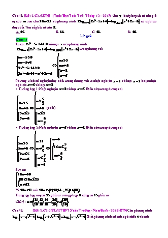 Trắc nghiệm Đại số Lớp 12 tách từ đề thi thử THPT Quốc gia - Chương 2 - Bài 6: Phương trình. Bất phương trình Logarit - Mức độ 4.2 - Năm học 2017-2018 (Có đáp án)