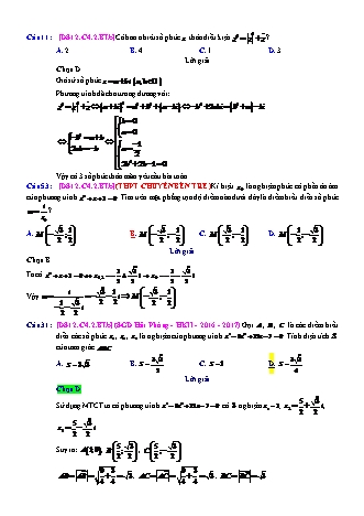 Trắc nghiệm Đại số Lớp 12 tách từ đề thi thử THPT Quốc gia - Chương 4 - Bài 2: Phương trình bậc hai với hệ số thực - Mức độ 2.4 - Năm học 2017-2018 (Có đáp án)