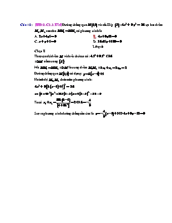 Trắc nghiệm Hình học Lớp 10 tách từ đề thi thử THPT Quốc gia - Chương 3 - Bài 3: Phương trình đường elip - Mức độ 4 - Năm học 2017-2018 (Có đáp án)