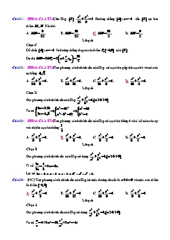 Trắc nghiệm Hình học Lớp 10 tách từ đề thi thử THPT Quốc gia - Chương 3 - Bài 3: Phương trình đường elip - Mức độ 3.2 - Năm học 2017-2018 (Có đáp án)