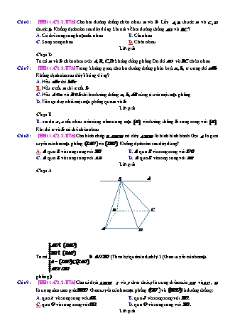 Trắc nghiệm Hình học Lớp 11 tách từ đề thi thử THPT Quốc gia - Chương 2 - Bài 2: Hai đường thẳng chéo nhau và song song - Mức độ 2.5 - Năm học 2017-2018 (Có đáp án)