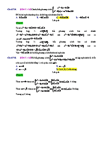 Trắc nghiệm Đại số Lớp 10 tách từ đề thi thử THPT Quốc gia - Chương 4 - Chủ đề 7: Bất phương trình bậc hai - Dạng 12: Tìm m để hệ hai bất phương trình bậc hai có nghiệm - Mức độ 3 - Năm học 2017-2018 (Có đáp án)