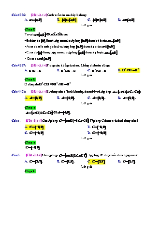 Trắc nghiệm Đại số Lớp 10 tách từ đề thi thử THPT Quốc gia - Chương 1 - Chủ đề 3: Các tập hợp số - Dạng 1: Viết các tập hợp dưới dạng khoảng, đoạn, nửa khoảng - Năm học 2017-2018 (Có đáp án)