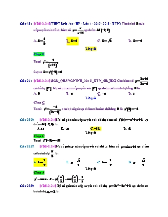 Trắc nghiệm Đại số Lớp 11 tách từ đề thi thử THPT Quốc gia - Chương 5 - Chủ đề 2: Bài toán tiếp tuyến của đường cong - Dạng 2: Tìm hệ số góc của tiếp tuyến - Mức độ 1 - Năm học 2017-2018 (Có đáp án)