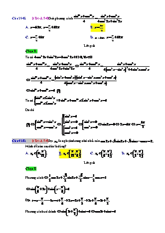 Trắc nghiệm Đại số Lớp 11 tách từ đề thi thử THPT Quốc gia - Chương 1 - Chủ đề 3: Phương trình lượng giác thường gặp - Dạng 7: Phương tình lượng giác không mẫu mực - Mức độ 4 - Năm học 2017-2018 (Có đáp án)