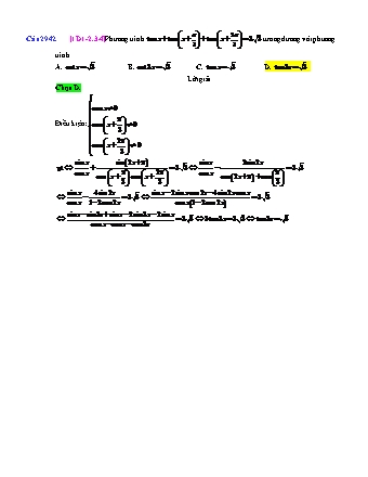 Trắc nghiệm Đại số Lớp 11 tách từ đề thi thử THPT Quốc gia - Chương 1 - Chủ đề 2: Phương trình lượng giác cơ bản - Dạng 3: Phương trình lượng giác cơ bản (biến đổi, không điều kiện) - Mức độ 4 - Năm học 2017-2018 (Có đáp án)