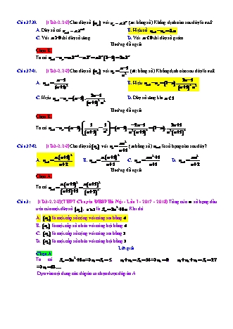 Trắc nghiệm Đại số Lớp 11 tách từ đề thi thử THPT Quốc gia - Chương 3 - Chủ đề 2: Dãy số - Dạng 2: Xác định các số hạng của dãy số - Mức độ 2 - Năm học 2017-2018 (Có đáp án)