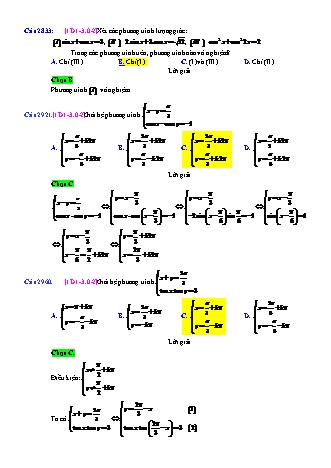 Trắc nghiệm Đại số Lớp 11 tách từ đề thi thử THPT Quốc gia - Chương 1 - Chủ đề 3: Phương trình lượng giác thường gặp - Câu hỏi chưa phân dạng - Mức độ 2 - Năm học 2017-2018 (Có đáp án)