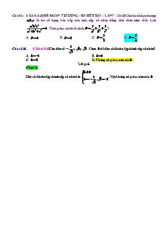Trắc nghiệm Đại số Lớp 11 tách từ đề thi thử THPT Quốc gia - Chương 3 - Chủ đề 4: Cấp số nhân - Dạng 5: Điều kiện để dãy số thành cấp số nhân - Mức độ 3 - Năm học 2017-2018 (Có đáp án)