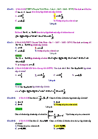 Trắc nghiệm Đại số Lớp 11 tách từ đề thi thử THPT Quốc gia - Chương 3 - Chủ đề 4: Cấp số nhân - Dạng 5: Điều kiện để dãy số thành cấp số nhân - Mức độ 2 - Năm học 2017-2018 (Có đáp án)
