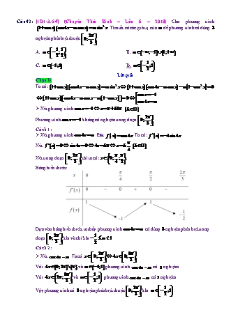 Trắc nghiệm Đại số Lớp 11 tách từ đề thi thử THPT Quốc gia - Chương 1 - Chủ đề 3: Phương trình lượng giác thường gặp - Dạng 6: Phương tình lượng giác thường gặp (chứa tham số) - Mức độ 4 - Năm học 2017-2018 (Có đáp án)