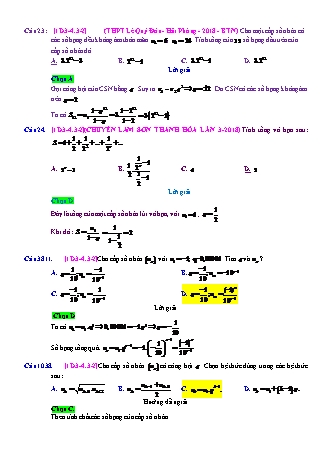 Trắc nghiệm Đại số Lớp 11 tách từ đề thi thử THPT Quốc gia - Chương 3 - Chủ đề 4: Cấp số nhân - Dạng 3: Xác định Un, Sn (tổng quát) - Mức độ 2 - Năm học 2017-2018 (Có đáp án)