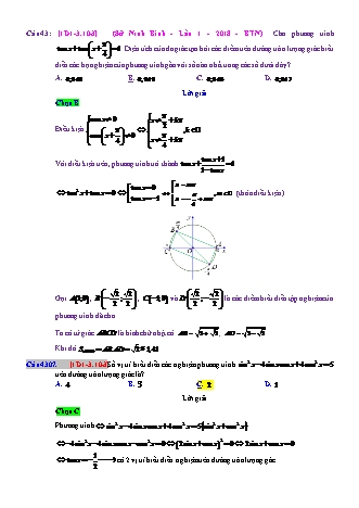 Trắc nghiệm Đại số Lớp 11 tách từ đề thi thử THPT Quốc gia - Chương 1 - Chủ đề 3: Phương trình lượng giác thường gặp - Dạng 10: Biểu diễn nghiệm lên đường tròn lượng giác - Mức độ 3 - Năm học 2017-2018 (Có đáp án)