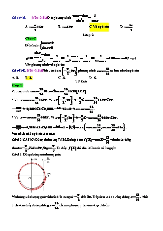 Trắc nghiệm Đại số Lớp 11 tách từ đề thi thử THPT Quốc gia - Chương 1 - Chủ đề 2: Phương trình lượng giác cơ bản - Dạng 5: Phương trình lượng giác cơ bản có nghiệm thỏa mãn điều kiện - Mức độ 3 - Năm học 2017-2018 (Có đáp án)