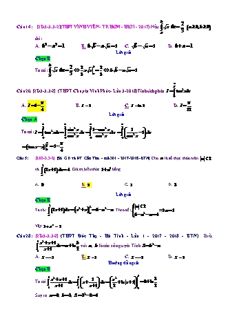 Trắc nghiệm Đại số Lớp 12 tách từ đề thi thử THPT Quốc gia - Chương 3 - Chủ đề 3: Tích phân cơ bản - Dạng 3: Sử dụng nguyên hàm cơ bản, mở rộng - Mức độ 2 - Năm học 2017-2018 (Có đáp án)