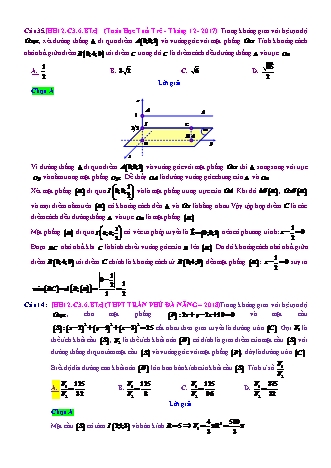 Trắc nghiệm Hình học Lớp 12 tách từ đề thi thử THPT Quốc gia - Chương 3 - Bài 6: Tổng hợp về phương pháp tọa độ không gian - Mức độ 3.2 - Năm học 2017-2018 (Có đáp án)