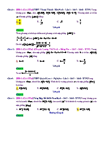 Trắc nghiệm Hình học Lớp 12 tách từ đề thi thử THPT Quốc gia - Chương 3 - Bài 6: Tổng hợp về phương pháp tọa độ không gian - Mức độ 1.4 - Năm học 2017-2018 (Có đáp án)