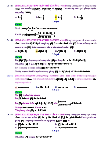 Trắc nghiệm Hình học Lớp 12 tách từ đề thi thử THPT Quốc gia - Chương 3 - Bài 3: Phương trình mặt phẳng (Chưa học phương trình đường thẳng) - Mức độ 2.2 - Năm học 2017-2018 (Có đáp án)