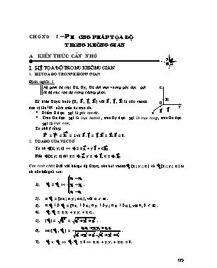 Kiến thức trọng tâm Hình học Lớp 12 - Chương 3, Phần 1: Phương pháp tọa độ trong không gian