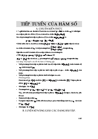 Kiến thức trọng tâm và phương pháp giải toán Khảo sát hàm số và ứng dụng đạo hàm Lớp 12 - Chủ đề 7: Tiếp tuyến của hàm số (Có hướng dẫn)